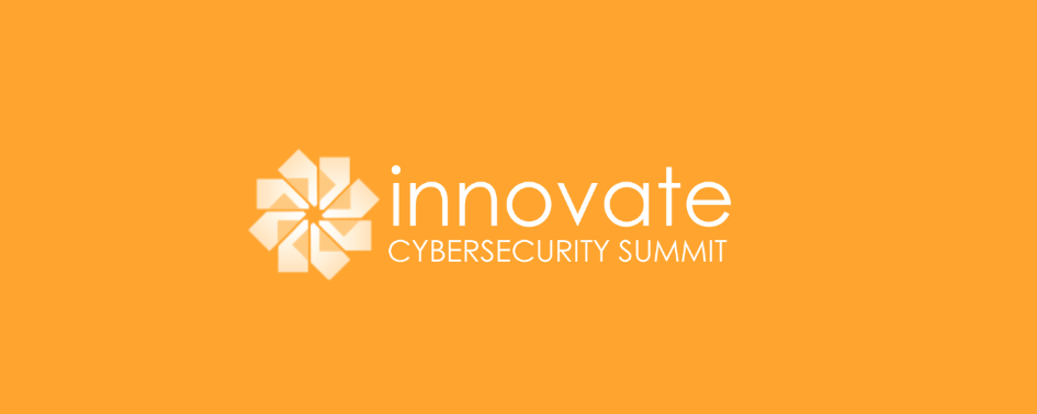 Innovative Cybersecurity Summit 2024