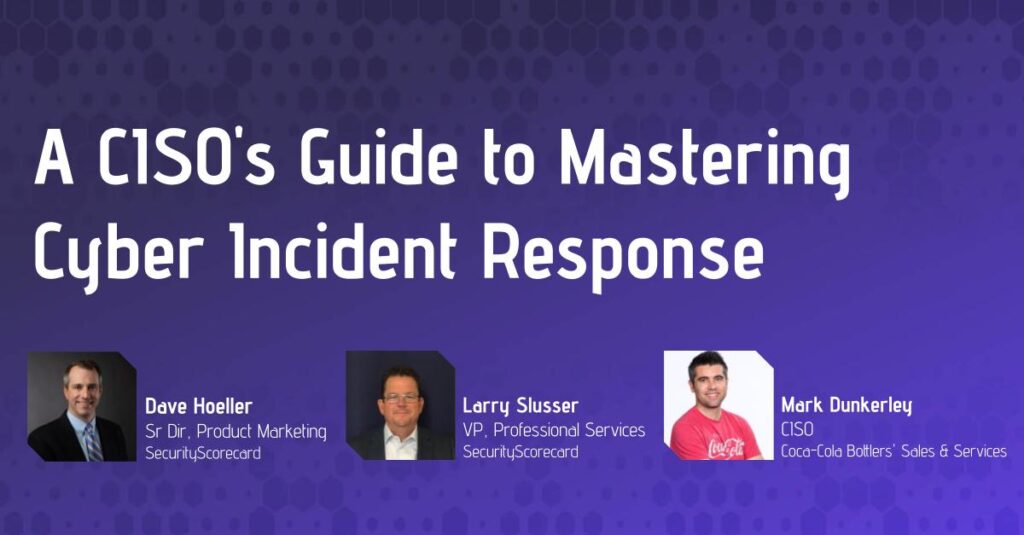 A CISO's Guide to Mastering Cyber Incident Response