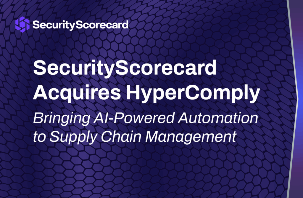 SecurityScorecard Acquires Hypercomply