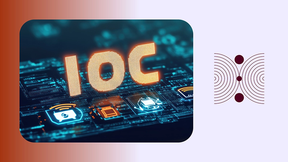 What Are Indicators of Compromise (IOCs)?